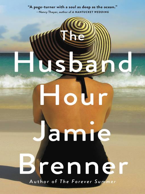 Title details for The Husband Hour by Jamie Brenner - Available